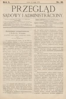 Przegląd Sądowy i Administracyjny. 1876, nr 19