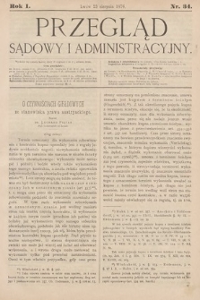 Przegląd Sądowy i Administracyjny. 1876, nr 34