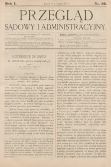 Przegląd Sądowy i Administracyjny. 1876, nr 36
