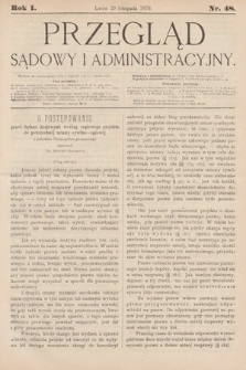 Przegląd Sądowy i Administracyjny. 1876, nr 48