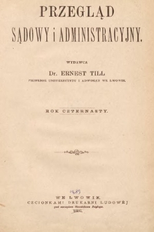 Przegląd Sądowy i Administracyjny. 1889