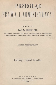 Przegląd Prawa i Administracyi : rozprawy i zapiski literackie. 1894