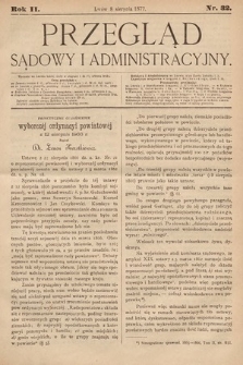 Przegląd Sądowy i Administracyjny. 1877, nr 32