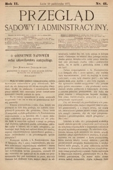 Przegląd Sądowy i Administracyjny. 1877, nr 41