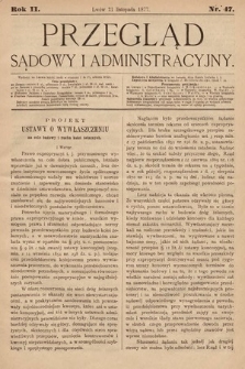 Przegląd Sądowy i Administracyjny. 1877, nr 47