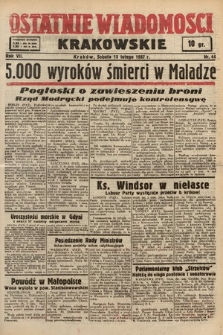 Ostatnie Wiadomości Krakowskie. 1937, nr 44