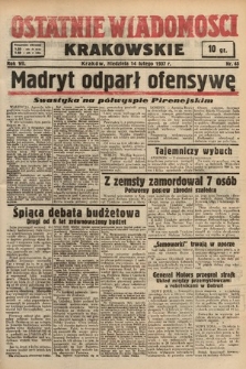 Ostatnie Wiadomości Krakowskie. 1937, nr 45