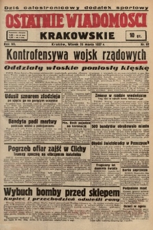 Ostatnie Wiadomości Krakowskie. 1937, nr 82