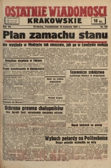 Ostatnie Wiadomości Krakowskie. 1937, nr 107