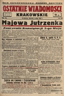 Ostatnie Wiadomości Krakowskie. 1937, nr 122