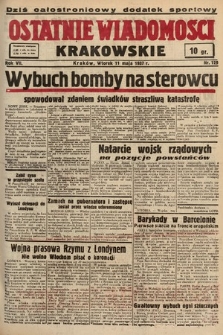Ostatnie Wiadomości Krakowskie. 1937, nr 129