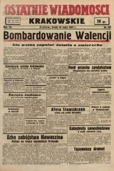 Ostatnie Wiadomości Krakowskie. 1937, nr 137