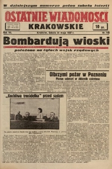 Ostatnie Wiadomości Krakowskie. 1937, nr 140
