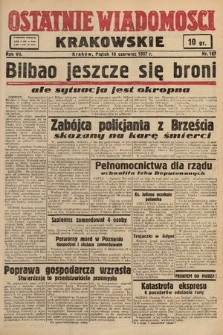 Ostatnie Wiadomości Krakowskie. 1937, nr 167