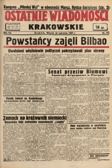Ostatnie Wiadomości Krakowskie. 1937, nr 171
