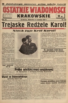 Ostatnie Wiadomości Krakowskie. 1937, nr 176