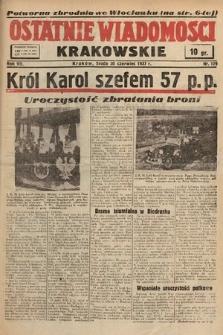 Ostatnie Wiadomości Krakowskie. 1937, nr 179