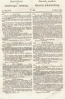 Amtsblatt zur Lemberger Zeitung = Dziennik Urzędowy do Gazety Lwowskiej. 1850, nr 63