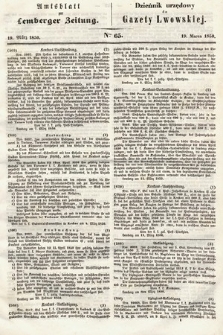 Amtsblatt zur Lemberger Zeitung = Dziennik Urzędowy do Gazety Lwowskiej. 1850, nr 65