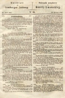 Amtsblatt zur Lemberger Zeitung = Dziennik Urzędowy do Gazety Lwowskiej. 1850, nr 99