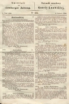 Amtsblatt zur Lemberger Zeitung = Dziennik Urzędowy do Gazety Lwowskiej. 1850, nr 125