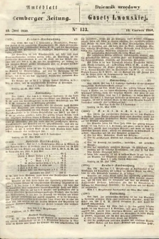 Amtsblatt zur Lemberger Zeitung = Dziennik Urzędowy do Gazety Lwowskiej. 1850, nr 133