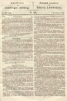 Amtsblatt zur Lemberger Zeitung = Dziennik Urzędowy do Gazety Lwowskiej. 1850, nr 137
