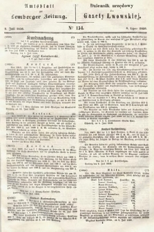 Amtsblatt zur Lemberger Zeitung = Dziennik Urzędowy do Gazety Lwowskiej. 1850, nr 154