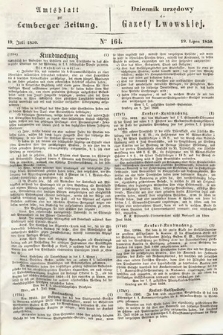 Amtsblatt zur Lemberger Zeitung = Dziennik Urzędowy do Gazety Lwowskiej. 1850, nr 164