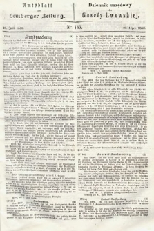 Amtsblatt zur Lemberger Zeitung = Dziennik Urzędowy do Gazety Lwowskiej. 1850, nr 165