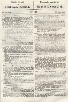 Amtsblatt zur Lemberger Zeitung = Dziennik Urzędowy do Gazety Lwowskiej. 1850, nr 167