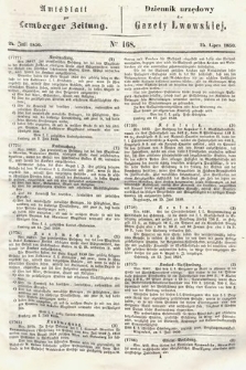 Amtsblatt zur Lemberger Zeitung = Dziennik Urzędowy do Gazety Lwowskiej. 1850, nr 168