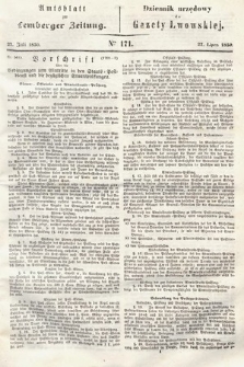 Amtsblatt zur Lemberger Zeitung = Dziennik Urzędowy do Gazety Lwowskiej. 1850, nr 171