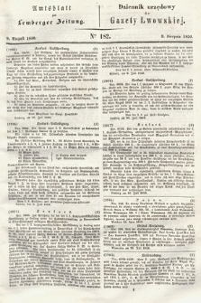 Amtsblatt zur Lemberger Zeitung = Dziennik Urzędowy do Gazety Lwowskiej. 1850, nr 182