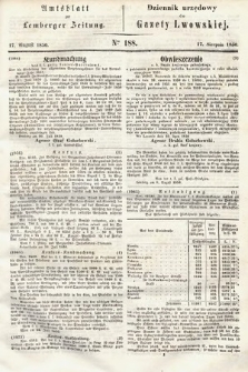 Amtsblatt zur Lemberger Zeitung = Dziennik Urzędowy do Gazety Lwowskiej. 1850, nr 188