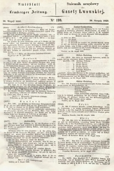 Amtsblatt zur Lemberger Zeitung = Dziennik Urzędowy do Gazety Lwowskiej. 1850, nr 199