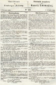 Amtsblatt zur Lemberger Zeitung = Dziennik Urzędowy do Gazety Lwowskiej. 1850, nr 255