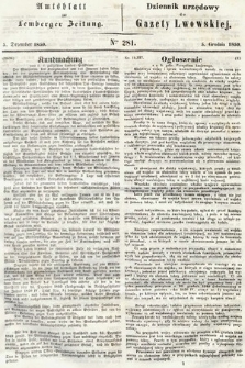 Amtsblatt zur Lemberger Zeitung = Dziennik Urzędowy do Gazety Lwowskiej. 1850, nr 281