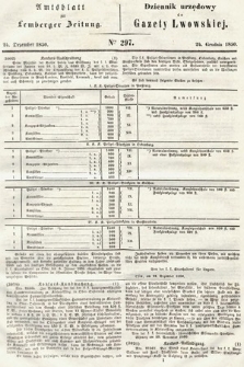 Amtsblatt zur Lemberger Zeitung = Dziennik Urzędowy do Gazety Lwowskiej. 1850, nr 297