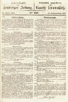 Amtsblatt zur Lemberger Zeitung = Dziennik Urzędowy do Gazety Lwowskiej. 1861, nr 237