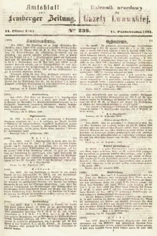 Amtsblatt zur Lemberger Zeitung = Dziennik Urzędowy do Gazety Lwowskiej. 1861, nr 239