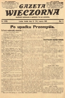Gazeta Wieczorna. 1915, nr 2255