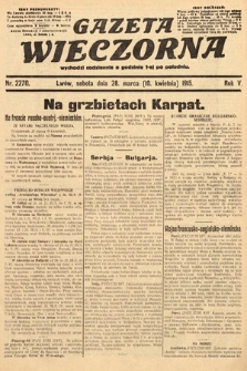 Gazeta Wieczorna. 1915, nr 2270