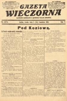 Gazeta Wieczorna. 1915, nr 2274
