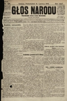 Głos Narodu (wydanie popołudniowe). 1916, nr 308