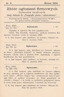 Zbiór ogłoszeń firmowych trybunałów handlowych : stały dodatek do „Przeglądu Prawa i Administracyi”. 1902, nr 3