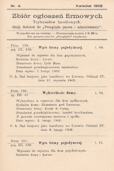 Zbiór ogłoszeń firmowych trybunałów handlowych : stały dodatek do „Przeglądu Prawa i Administracyi”. 1902, nr 4