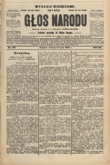 Głos Narodu : dziennik polityczny, założony w r. 1893 przez Józefa Rogosza (wydanie wieczorne). 1908, nr 229