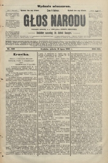 Głos Narodu : dziennik polityczny, założony w r. 1893 przez Józefa Rogosza (wydanie wieczorne). 1908, nr 323