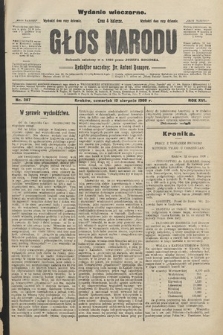 Głos Narodu : dziennik założony w r. 1893 przez Józefa Rogosza (wydanie wieczorne). 1908, nr 367